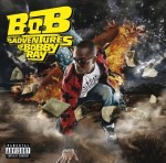 Icon B.O.B Presents the Adventures of Bobby Ray